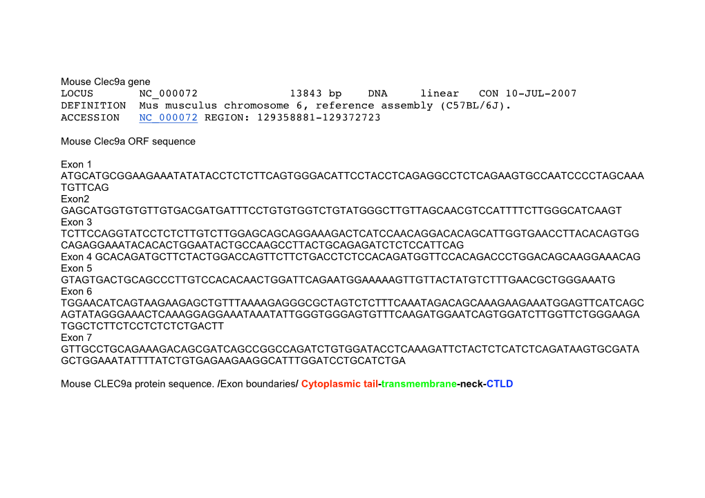 LOCUS NC 000072 13843 Bp DNA Linear CON 10-JUL-2007 DEFINITION Mus Musculus Chromosome 6, Reference Assembly (C57BL/6J)