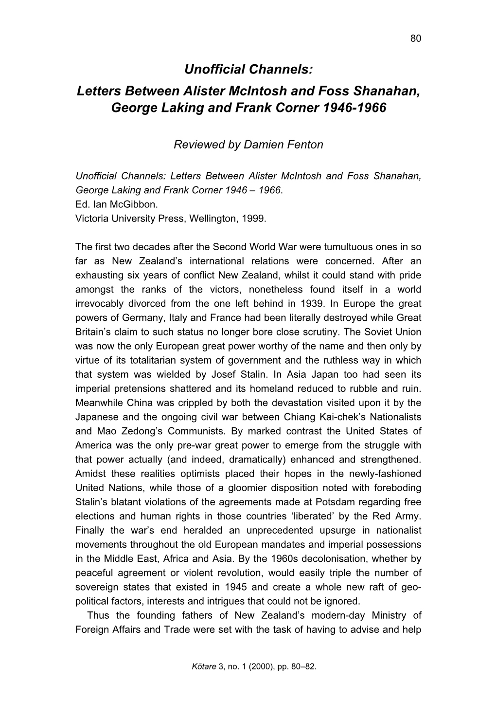 Unofficial Channels: Letters Between Alister Mcintosh and Foss Shanahan, George Laking and Frank Corner 1946-1966
