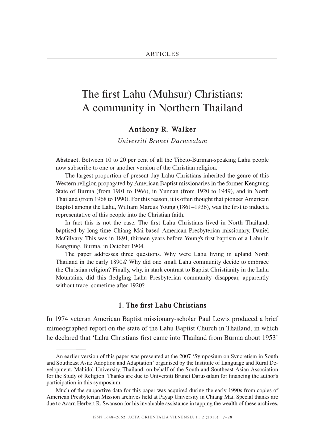 The First Lahu (Muhsur) Christians: a Community in Northern Thailand