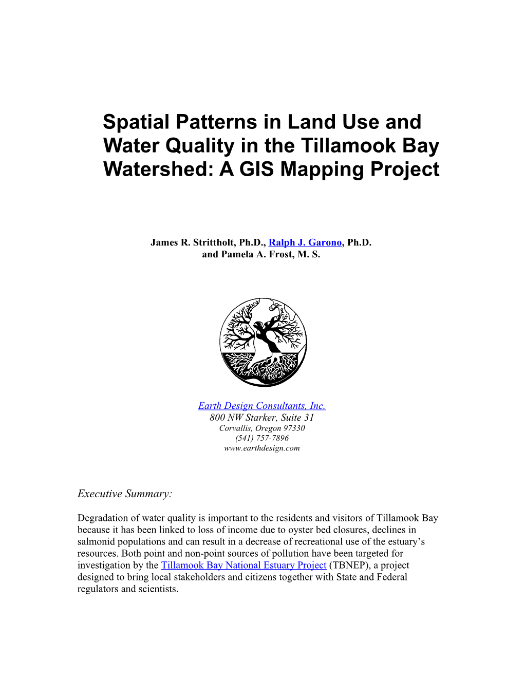 Spatial Patterns in Land Use and Water Quality in the Tillamook Bay Watershed: a GIS Mapping