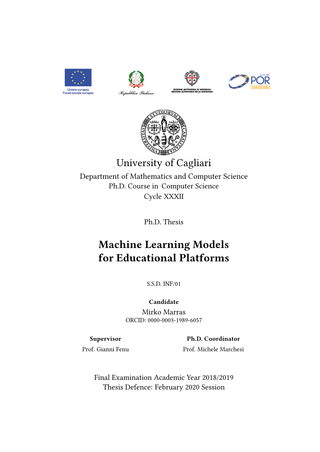 Machine Learning Models for Educational Platforms