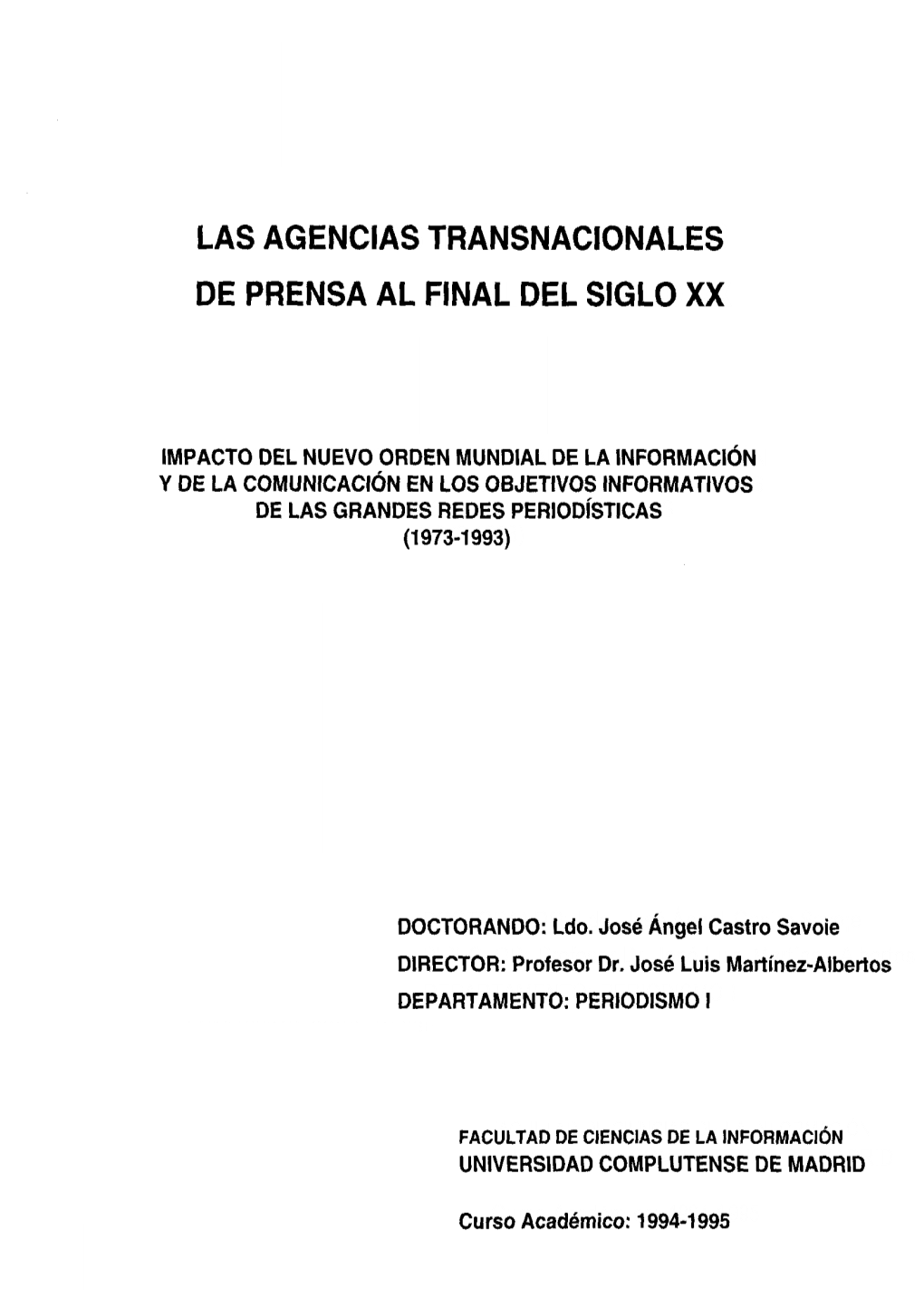 Las Agencias Transnacionales De Prensa Al Final Del Siglo Xx