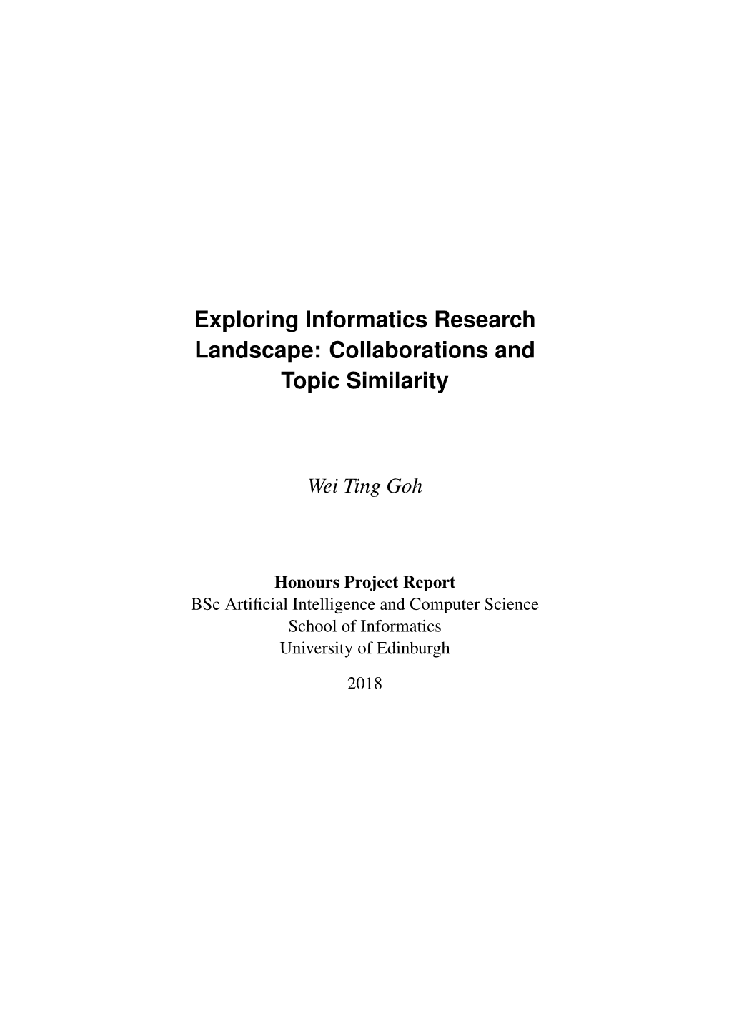 Exploring Informatics Research Landscape: Collaborations and Topic Similarity