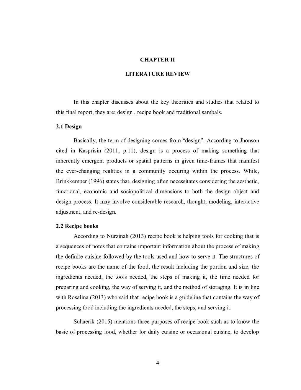 CHAPTER II LITERATURE REVIEW in This Chapter Discusses About The