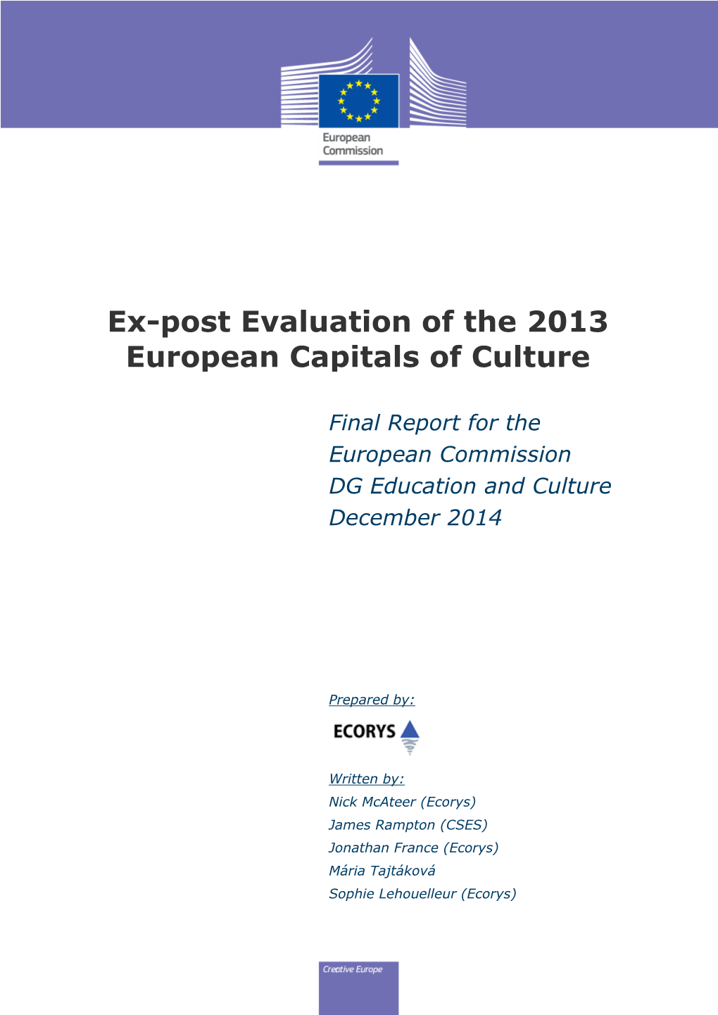 Ex-Post Evaluation of the 2013 European Capitals of Culture