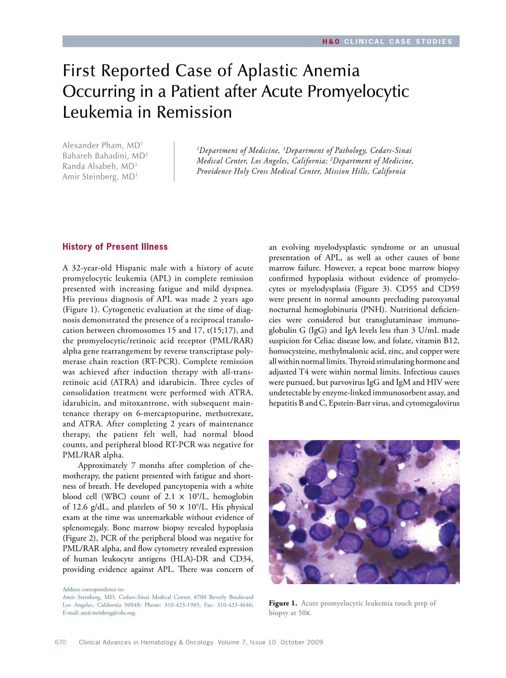 First Reported Case of Aplastic Anemia Occurring in a Patient After Acute Promyelocytic Leukemia in Remission