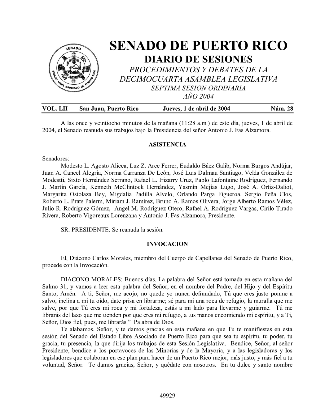 Senado De Puerto Rico Diario De Sesiones Procedimientos Y Debates De La Decimocuarta Asamblea Legislativa Septima Sesion Ordinaria Año 2004 Vol