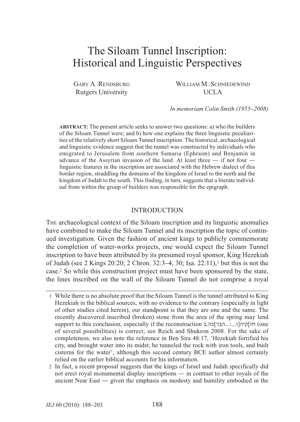 The Siloam Tunnel Inscription: Historical and Linguistic Perspectives