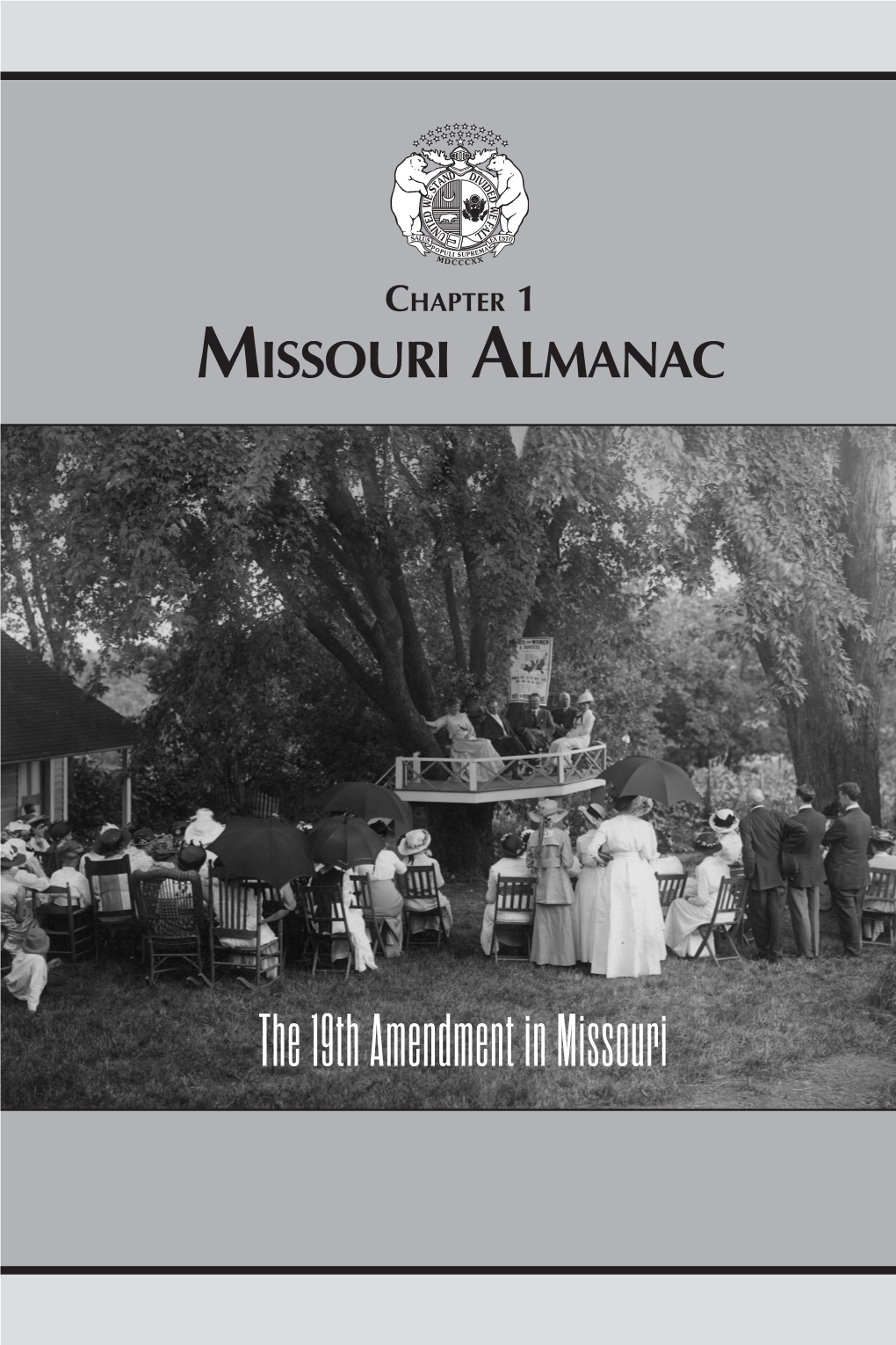 The 19Th Amendment in Missouri 12 OFFICIAL MANUAL FIGHTING for the FRANCHISE: the 19Th Amendment in Missouri