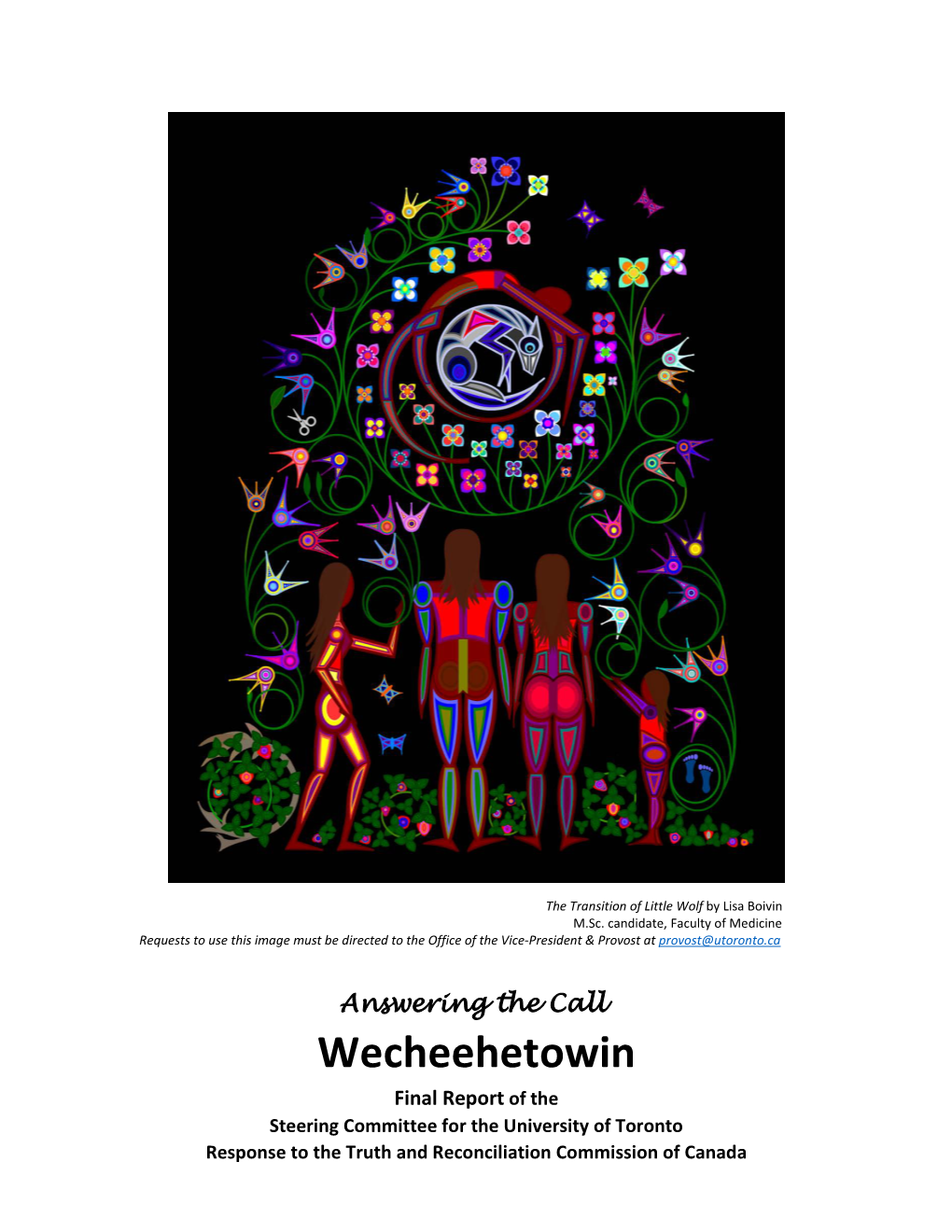 Wecheehetowin Final Report of the Steering Committee for the University of Toronto Response to the Truth and Reconciliation Commission of Canada