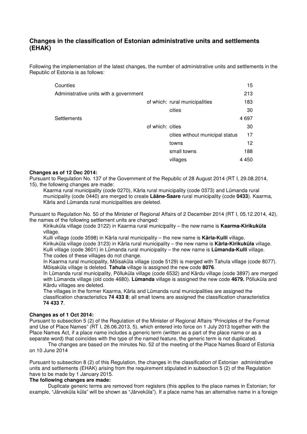 Changes in the Classification of Estonian Administrative Units and Settlements (EHAK)