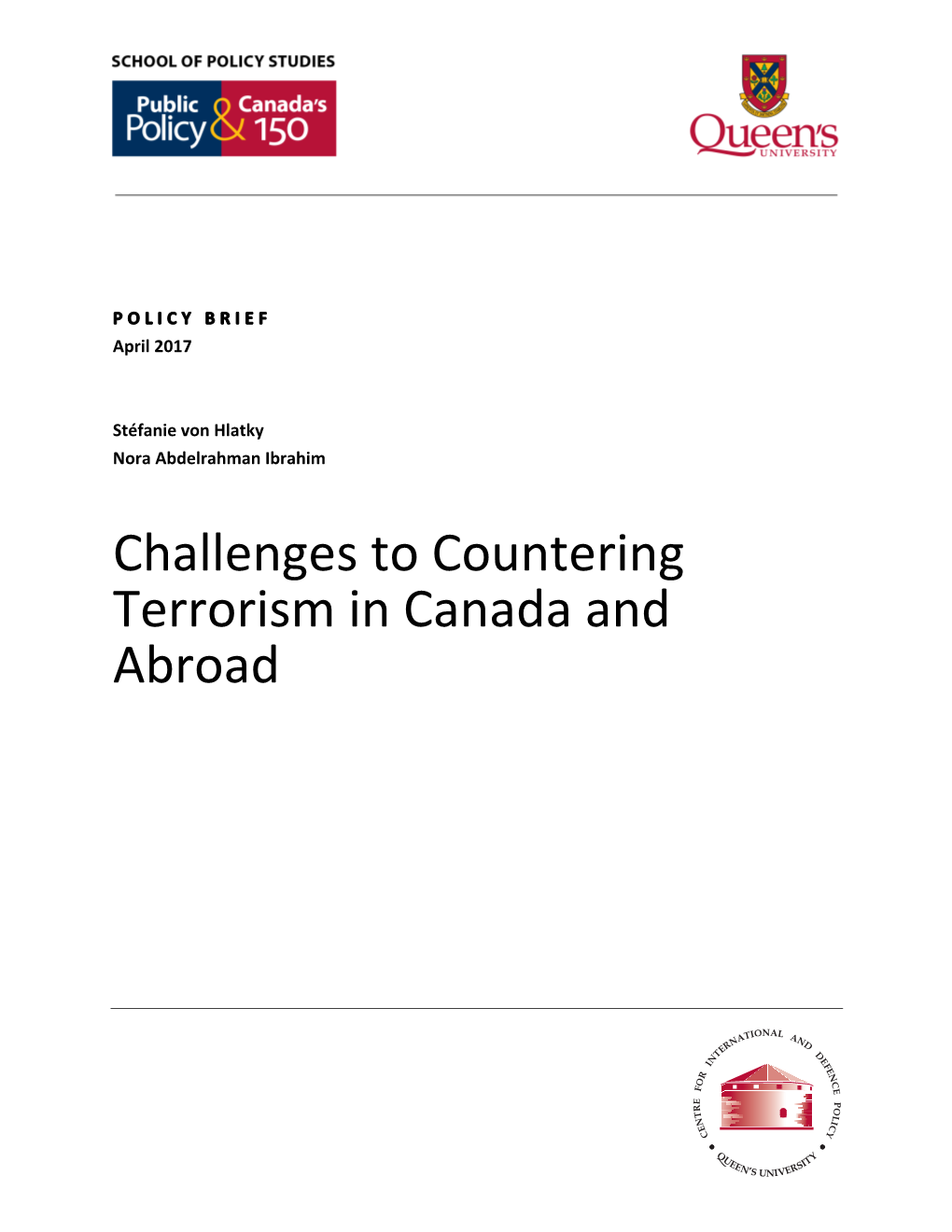 Challenges to Countering Terrorism in Canada and Abroad