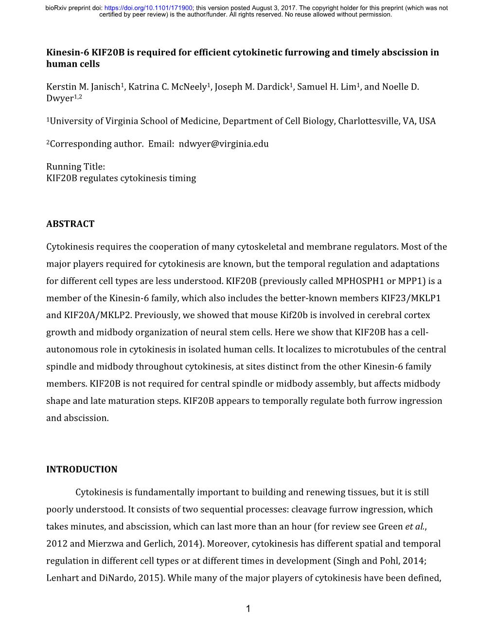 Kinesin-6 KIF20B Is Required for Efficient Cytokinetic Furrowing and Timely Abscission in Human Cells