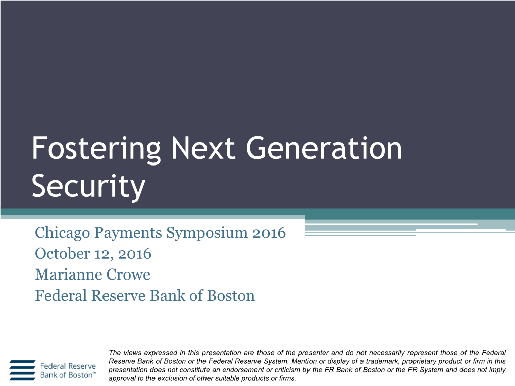 Fostering Next Generation Security