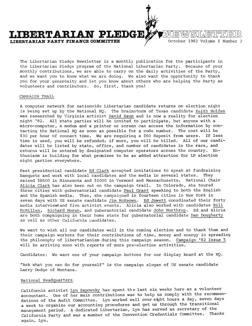 LIBERTARIAN PLEDGE NEWSLETTER LIBERTARIAN PARTY FINANCE COMMITTEE October 1982 Volume I Number 2