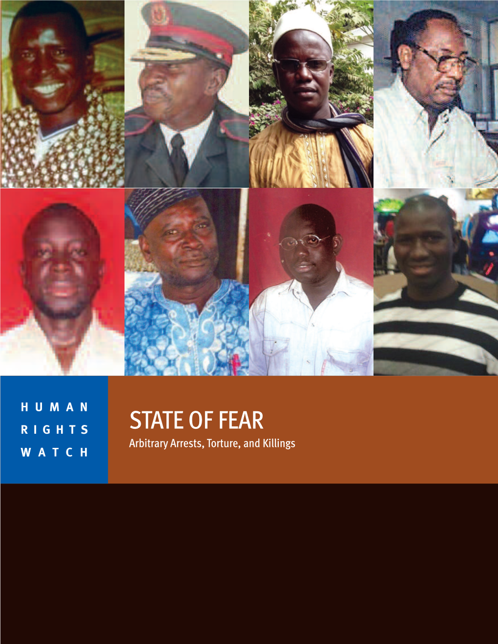 STATE of FEAR Arbitrary Arrests, Torture, and Killings WATCH