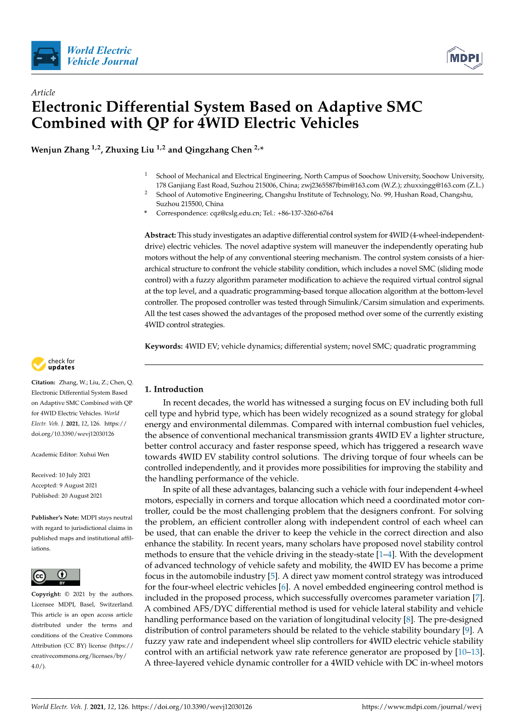 Electronic Differential System Based on Adaptive SMC Combined with QP for 4WID Electric Vehicles