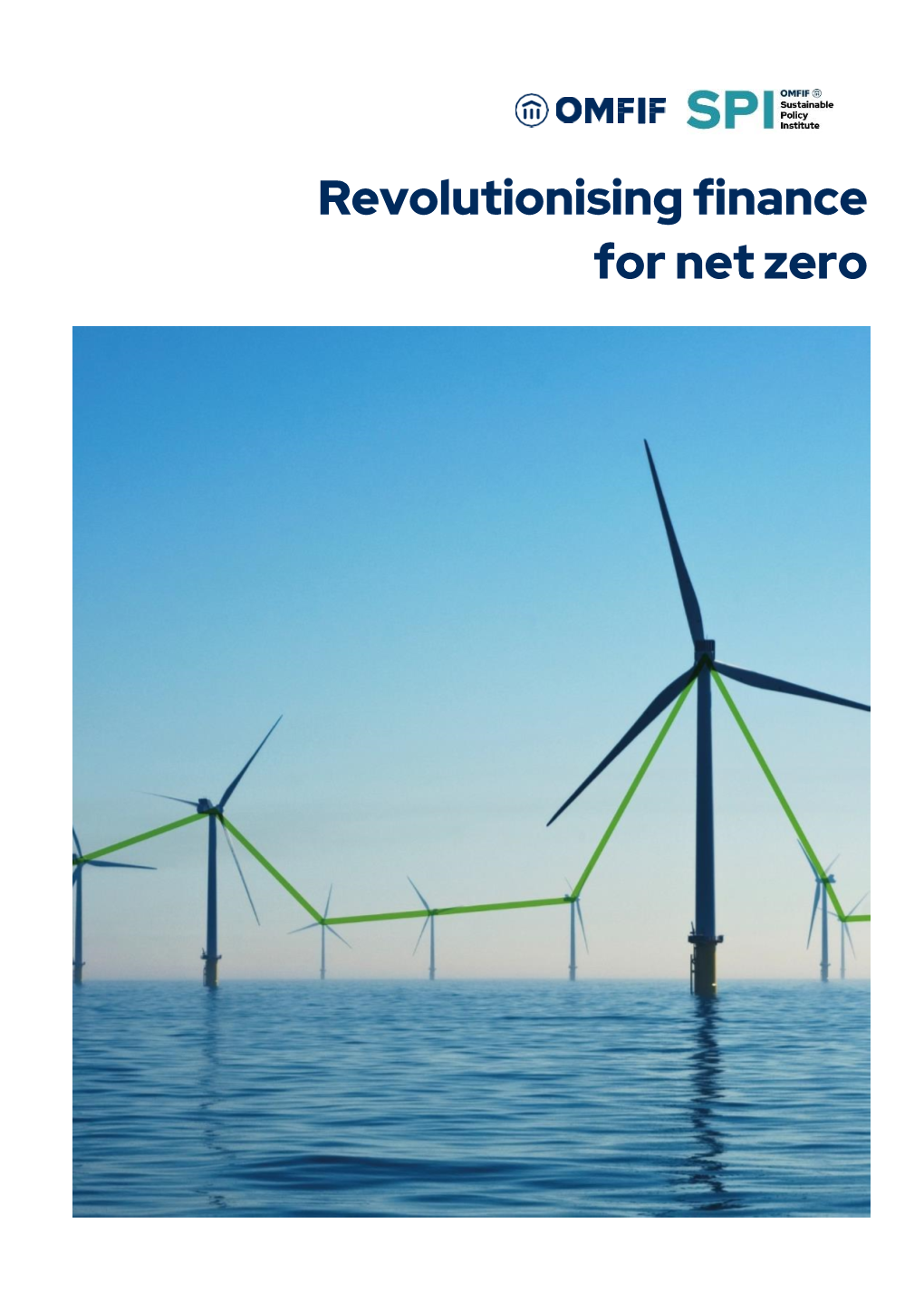 Revolutionising Finance for Net Zero