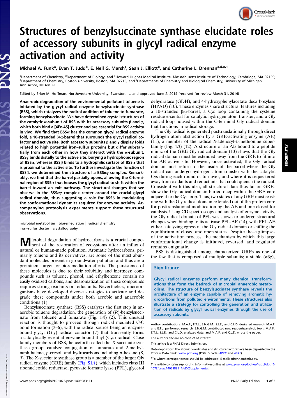 Structures of Benzylsuccinate Synthase Elucidate Roles of Accessory Subunits in Glycyl Radical Enzyme Activation and Activity