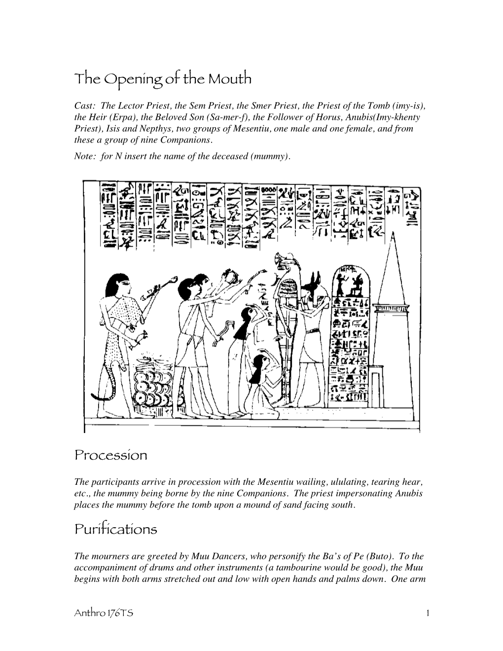 The Opening of the Mouth Procession Purifications