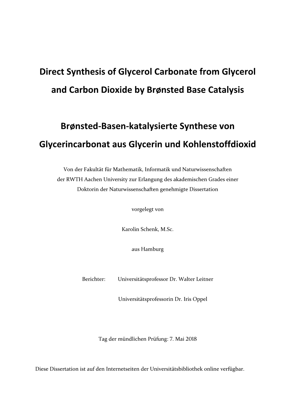 5.4 Synthesis of Glycerol Carbonate 5.4.1 General Procedure for Single Batch Reactions