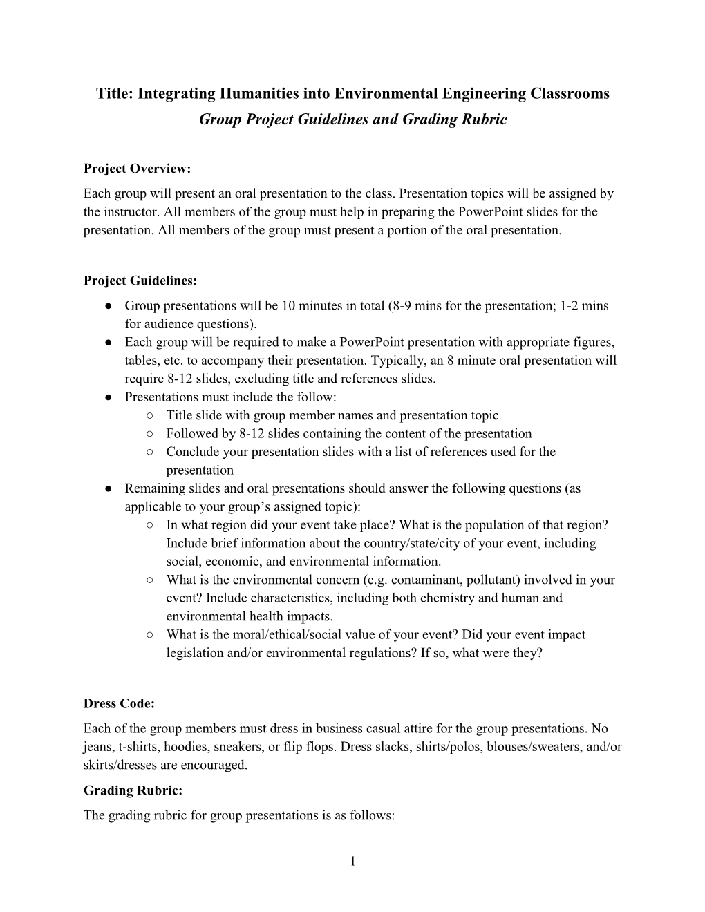 Title: Integrating Humanities Into Environmental Engineering Classrooms Group Project Guidelines and Grading Rubric