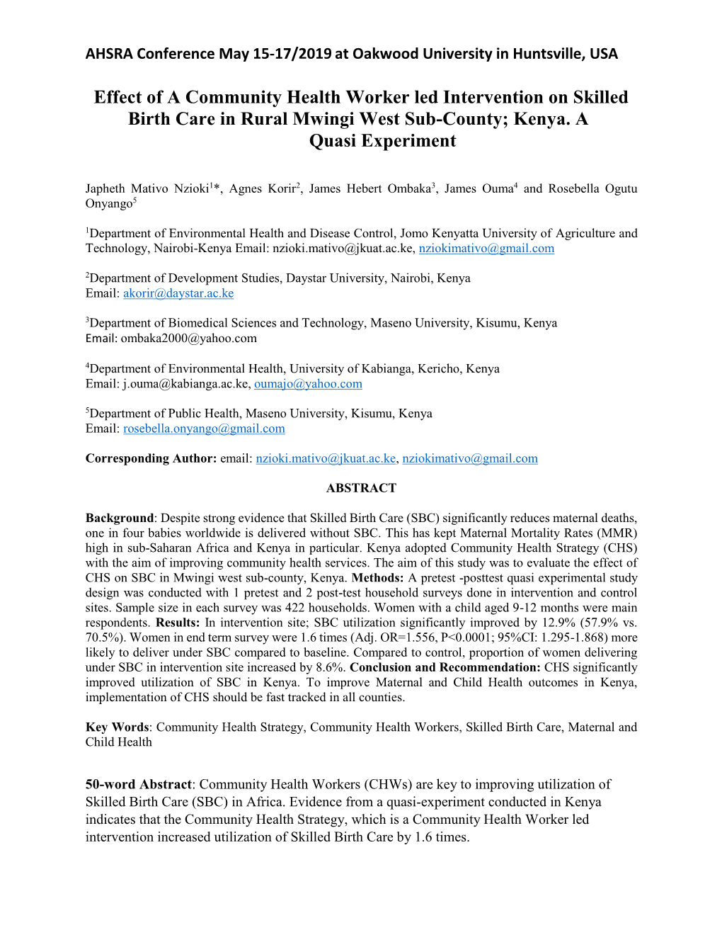 Effect of a Community Health Worker Led Intervention on Skilled Birth Care in Rural Mwingi West Sub-County; Kenya