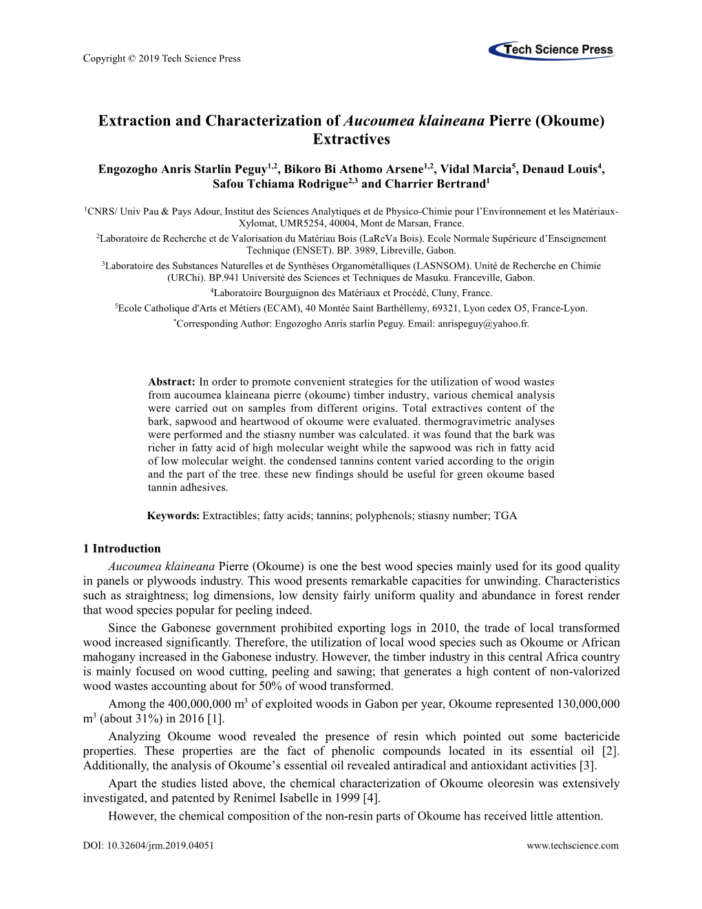 Extraction and Characterization of Aucoumea Klaineana Pierre (Okoume) Extractives