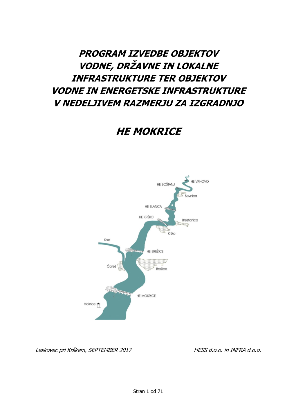 Program Izvedbe Infrastrukturnih Ureditev HE Mokrice