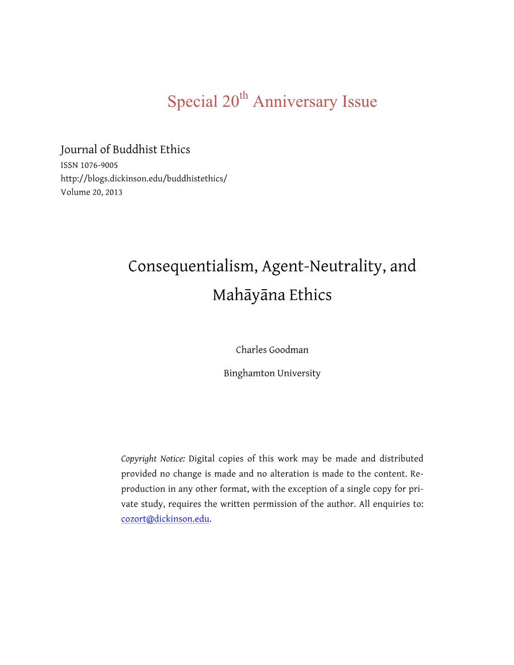 Special 20 Anniversary Issue Consequentialism, Agent-Neutrality