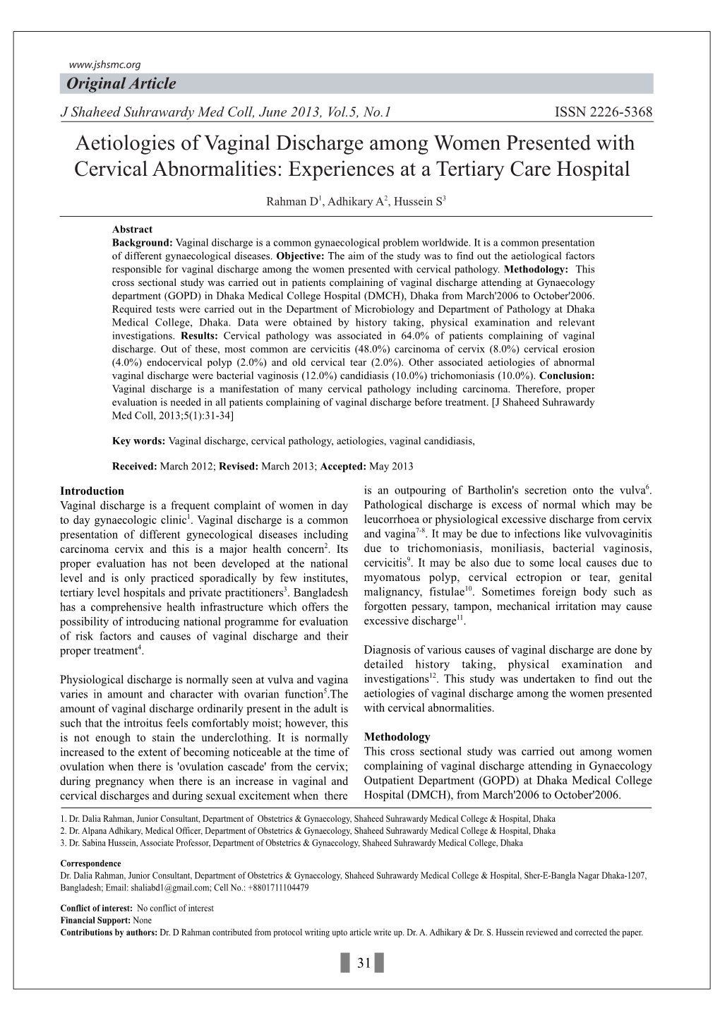 Aetiologies of Vaginal Discharge Among Women Presented with Cervical Abnormalities: Experiences at a Tertiary Care Hospital