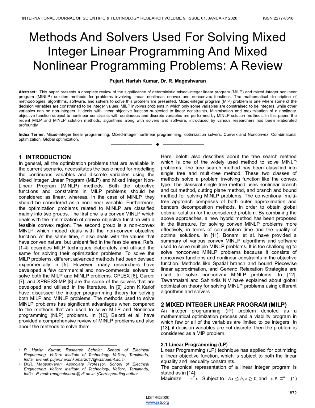 Methods and Solvers Used for Solving Mixed Integer Linear Programming and Mixed Nonlinear Programming Problems: a Review