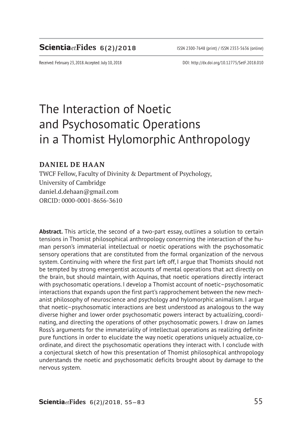 The Interaction of Noetic and Psychosomatic Operations in a Thomist Hylomorphic Anthropology