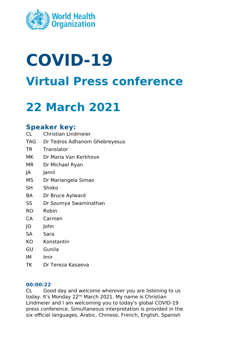 Virtual Press Conference 22 March 2021