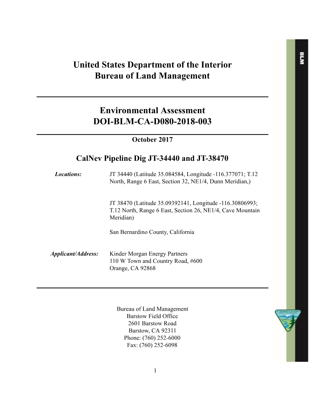 United States Department of the Interior Bureau of Land Management Environmental Assessment DOI-BLM-CA-D080-2018-003