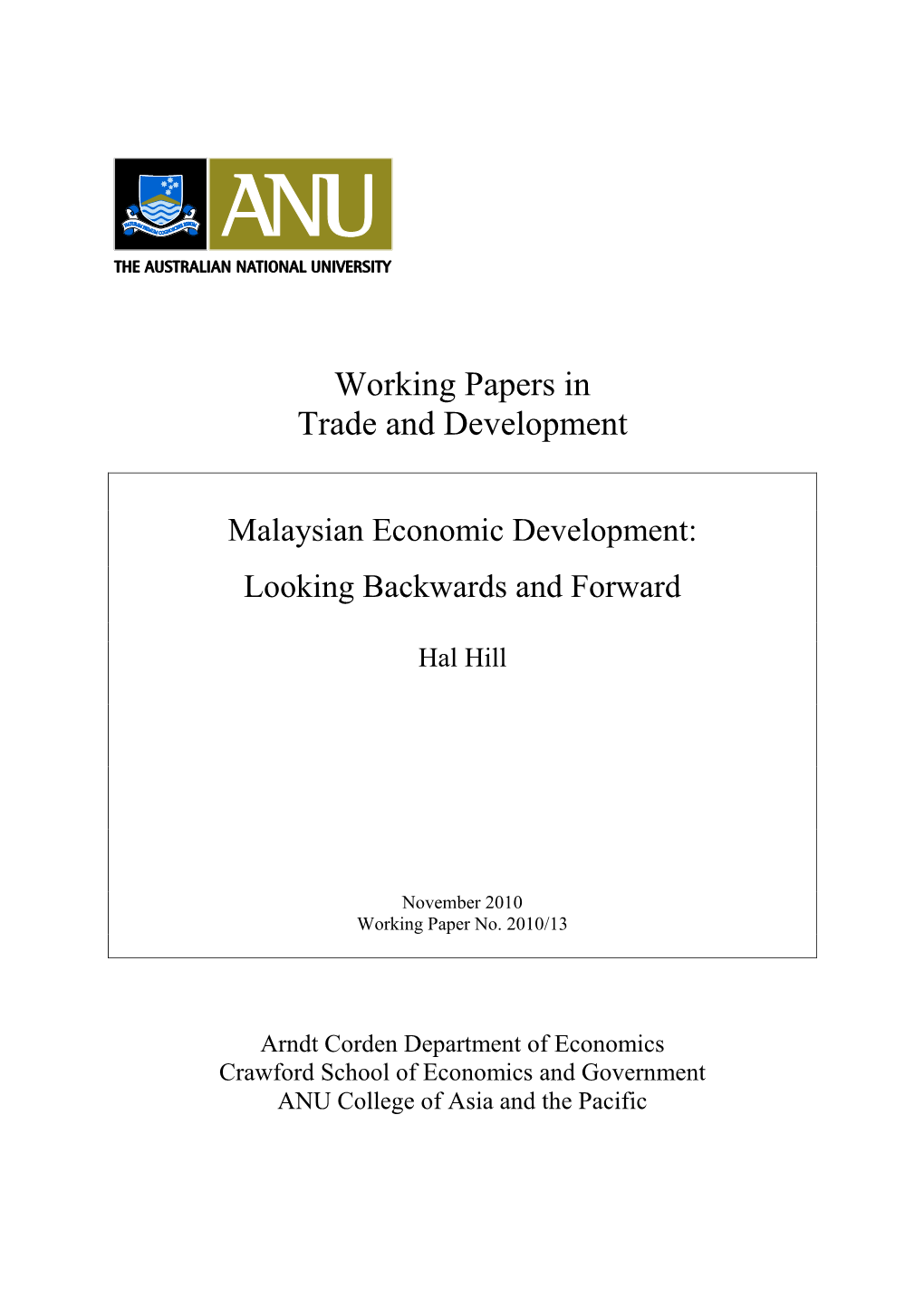 Malaysian Economic Development: Looking Backwards and Forward