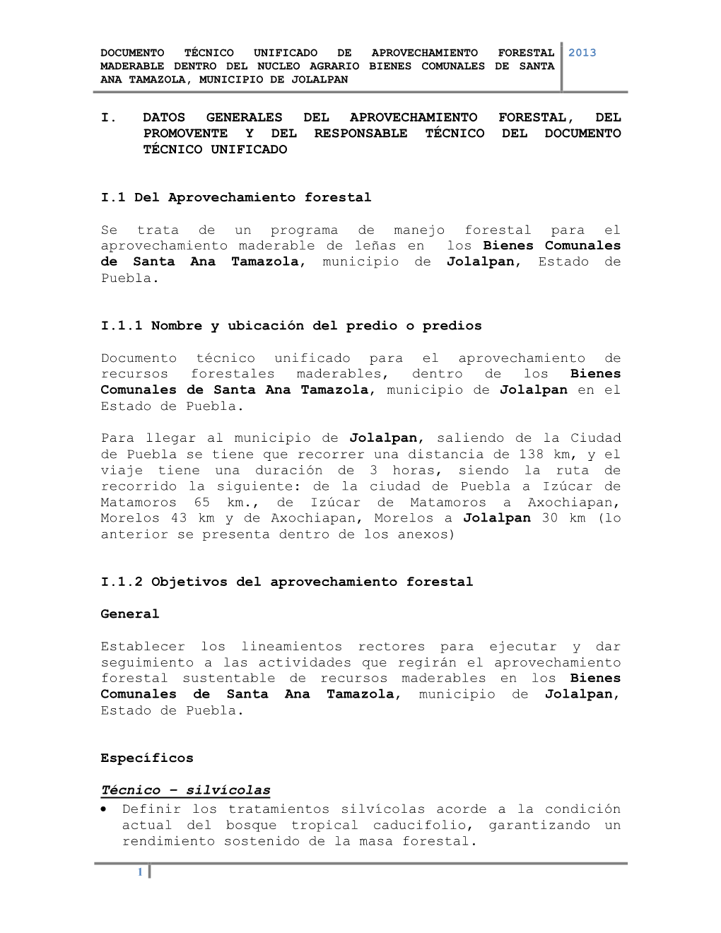 Documento Técnico Unificado De Aprovechamiento Forestal 2013 Maderable Dentro Del Nucleo Agrario Bienes Comunales De Santa Ana Tamazola, Municipio De Jolalpan