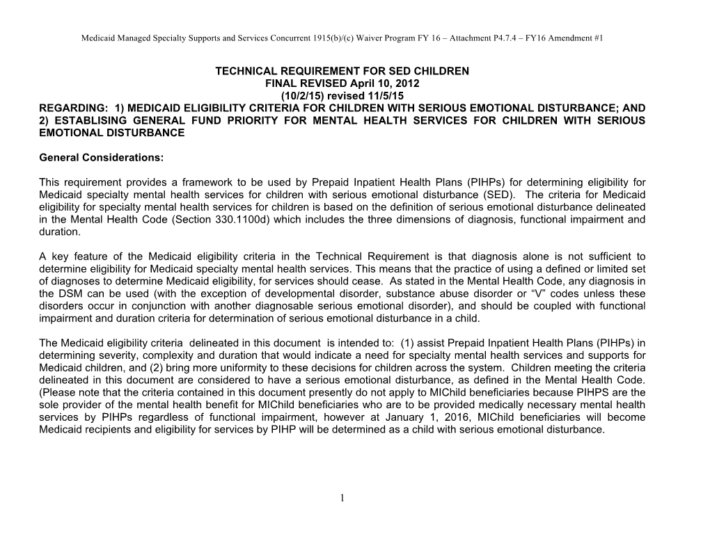 1 TECHNICAL REQUIREMENT for SED CHILDREN FINAL REVISED April 10, 2012