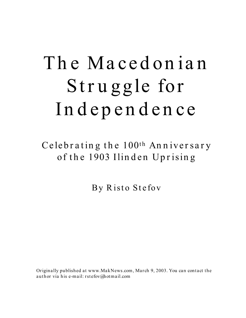 The Macedonian Struggle for Independence