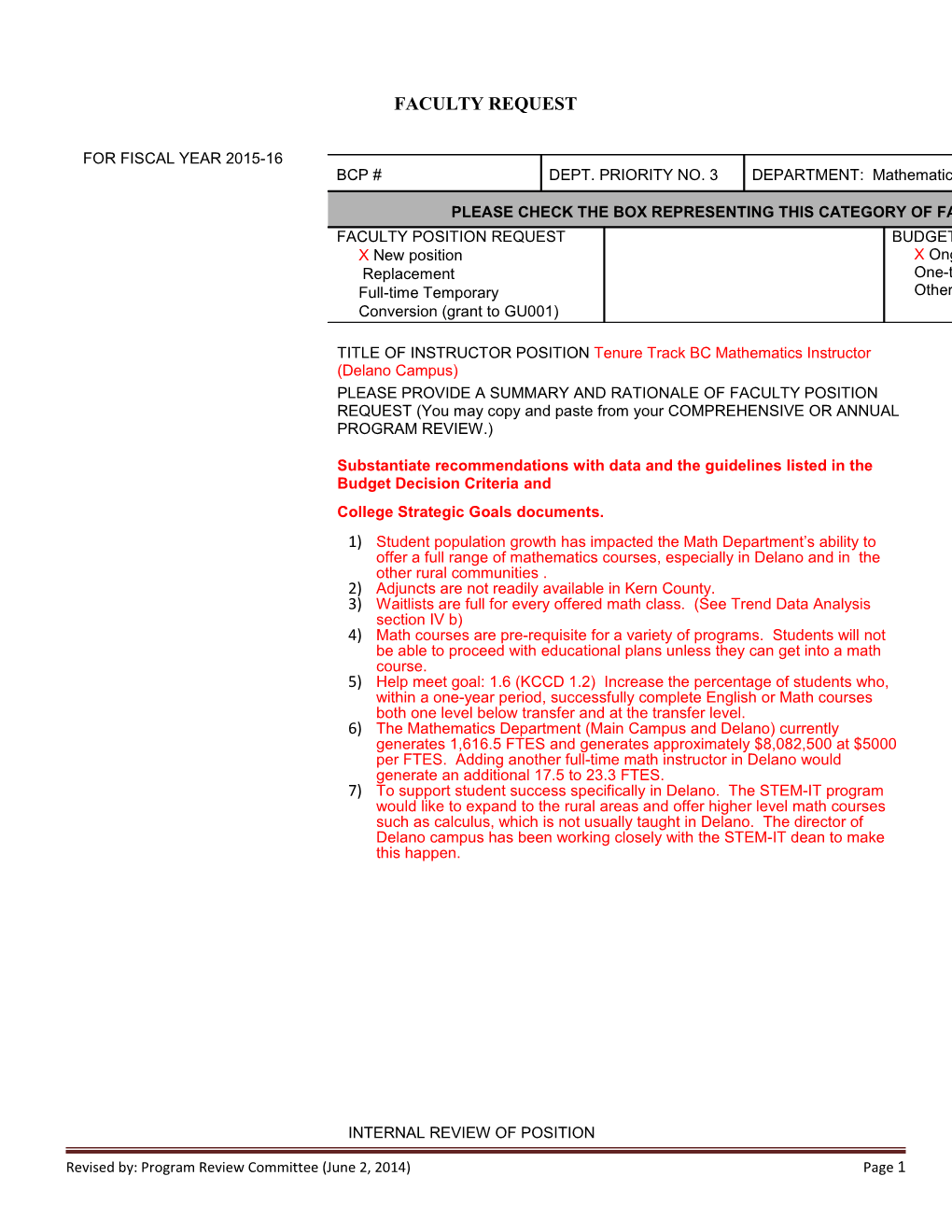 TITLE of INSTRUCTOR POSITION Tenure Track BC Mathematics Instructor (Delano Campus)