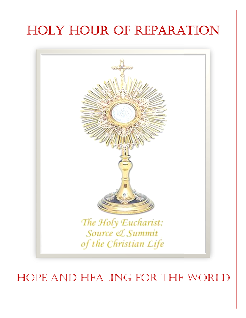 Holy Hour of Reparation