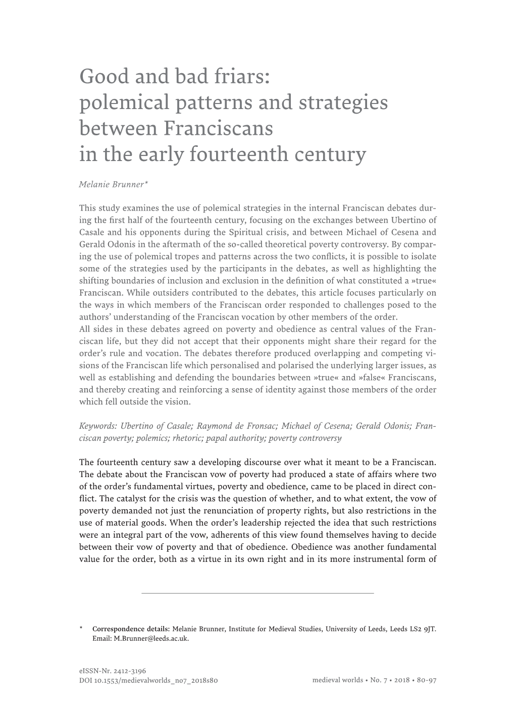 Good and Bad Friars: Polemical Patterns and Strategies Between Franciscans in the Early Fourteenth Century