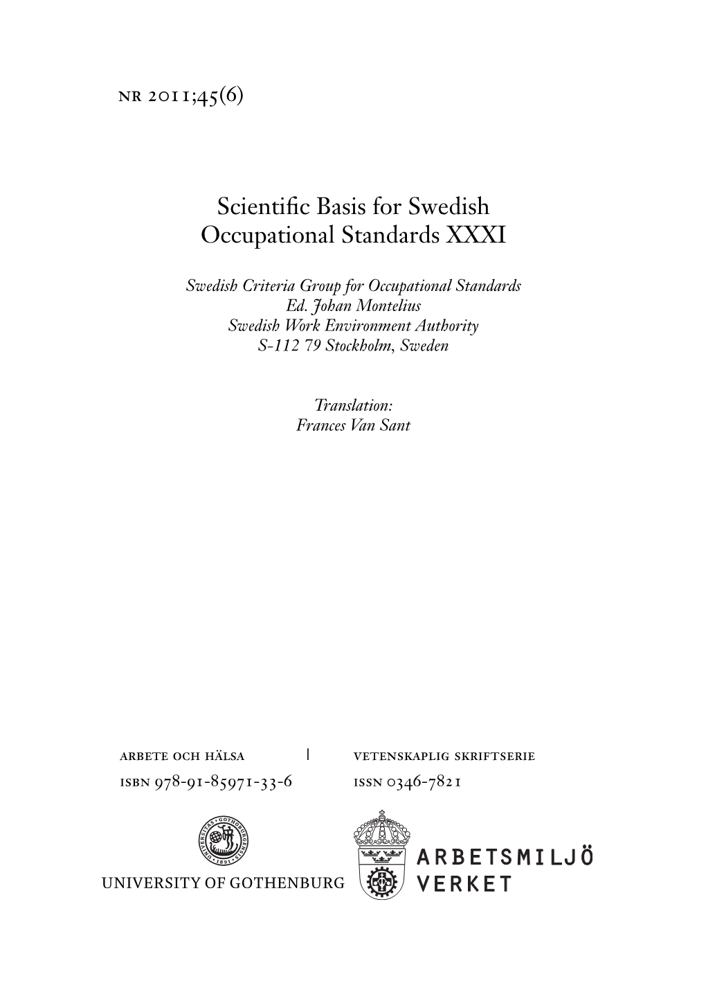 Scientific Basis for Swedish Occupational Standards XXXI