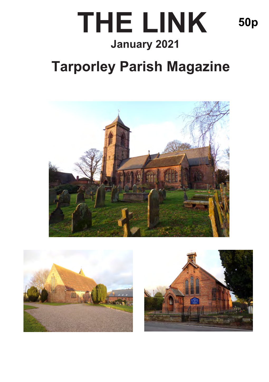 THE LINK 50P January 2021 Tarporley Parish Magazine Page 2 ANDREW P