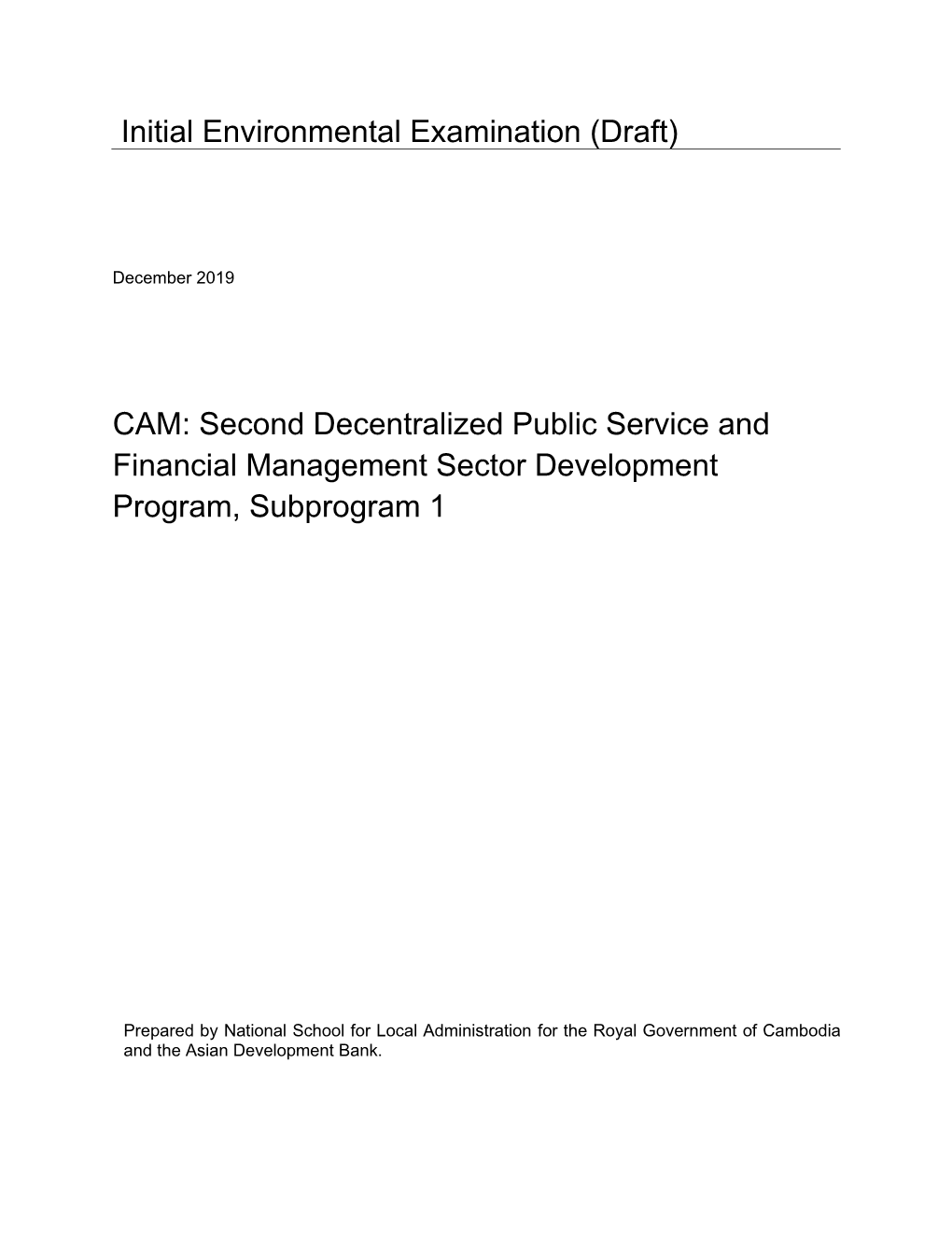 Second Decentralized Public Service and Financial Management Sector Development Program, Subprogram 1