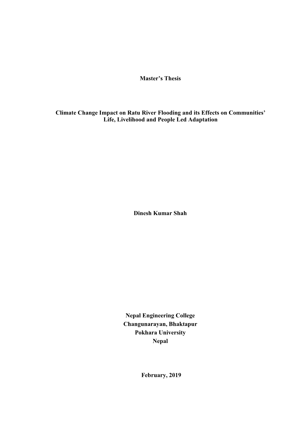 Master's Thesis Climate Change Impact on Ratu River Flooding and Its Effects on Communities' Life, Livelihood and People