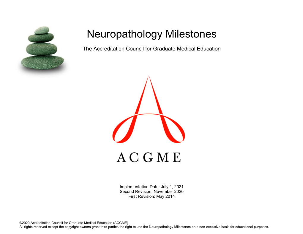 Neuropathology Milestones
