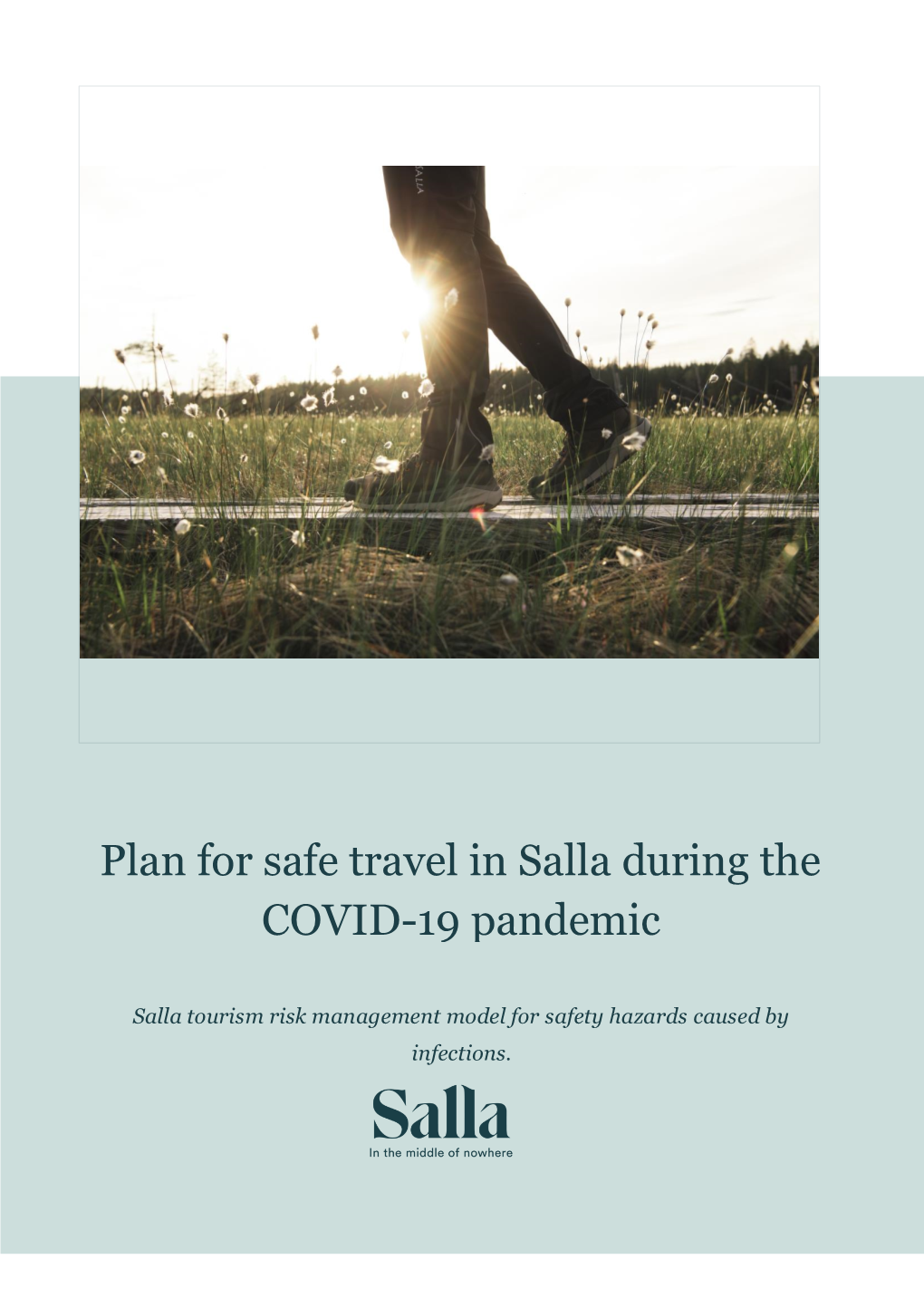A Plan for Covid -19 Safety Travelling to Salla