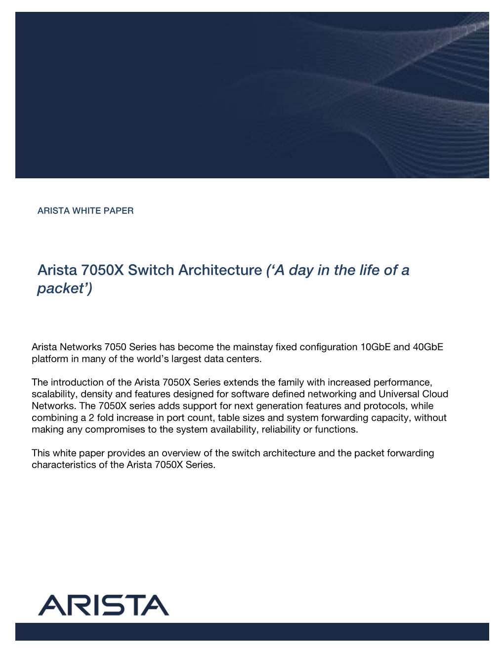 Arista 7050X Switch Architecture ('A Day in the Life of a Packet')