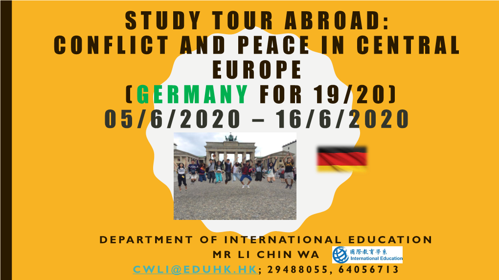 Study Tour Abroad: Conflict and Peace in Central